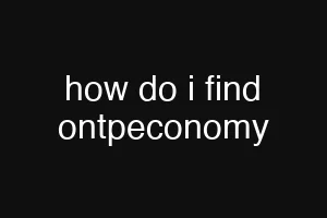 how do i find ontpeconomy
